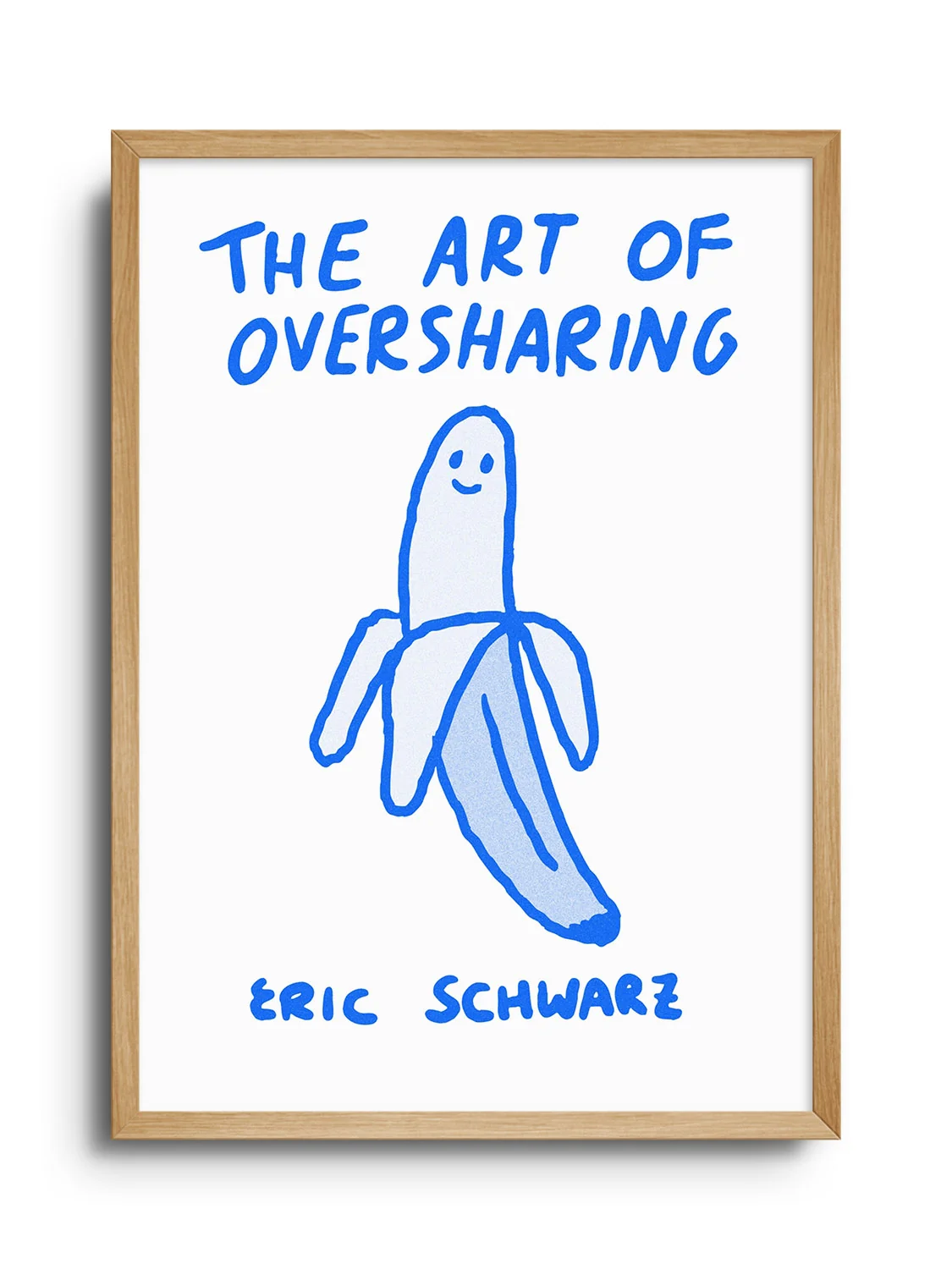 The Art of Oversharing - Eric Schwarz - Image 3
